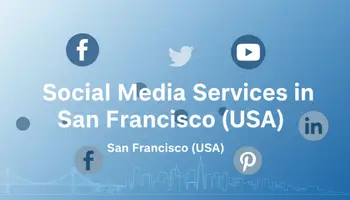 Social Media services in San Francisco (USA)